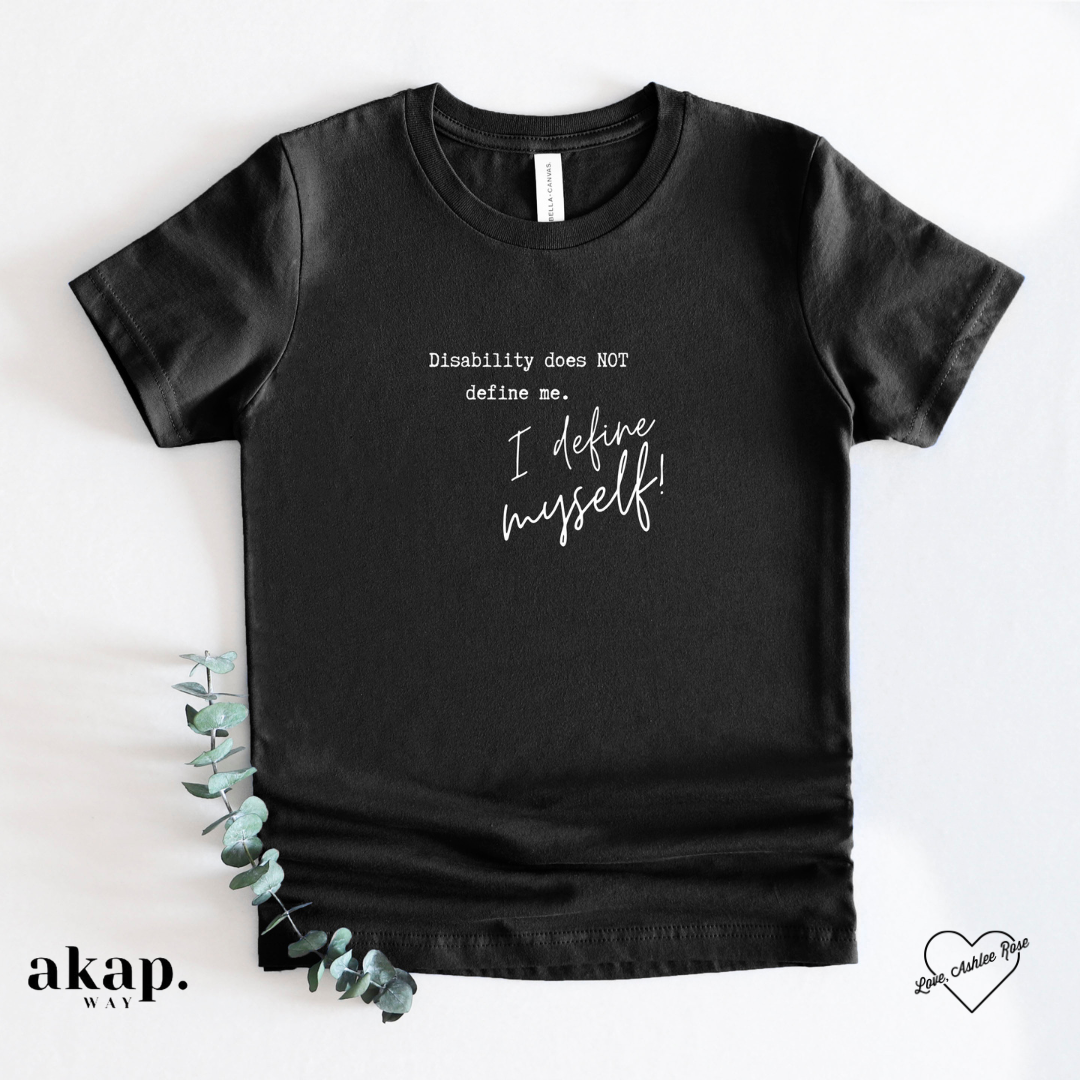 Toddlers & Youth Black Tees “Disability does not define me, I define myself”