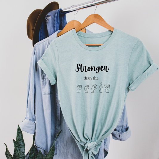 Stronger than the Storm Blue Green Tee