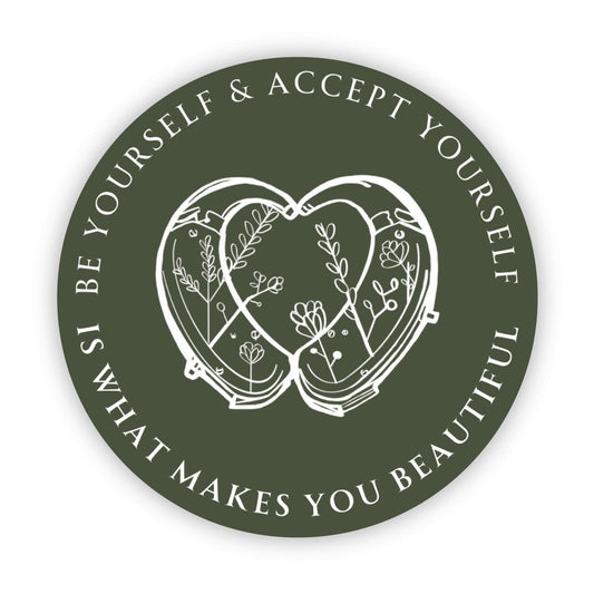 Be Yourself & Accept yourself Green Sticker