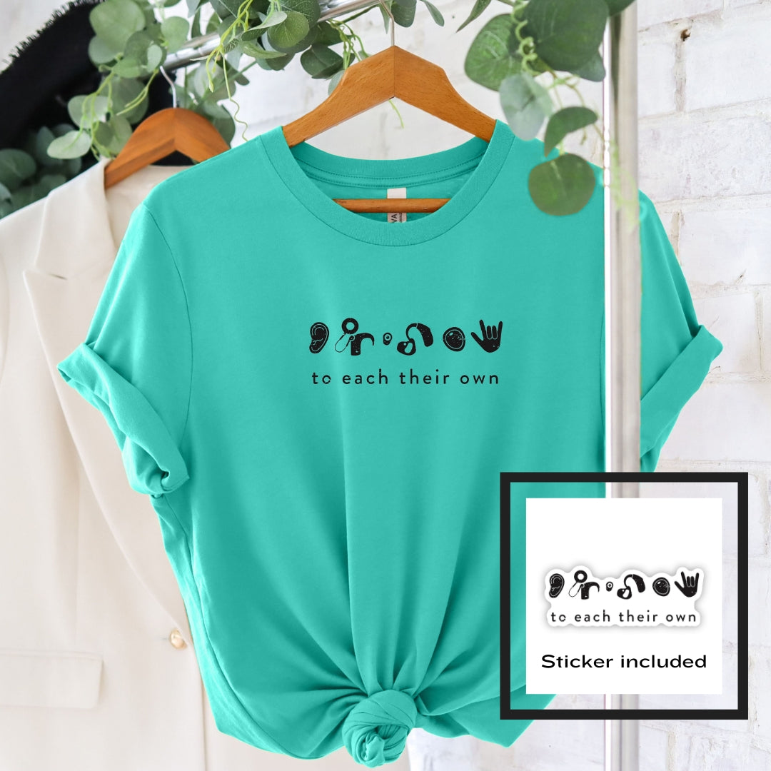 To Each Their Own Teal tee